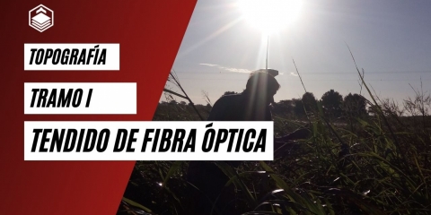 TENDIDO DE FIBRA OPTICA - GEORREFERENCIACION  (2019)